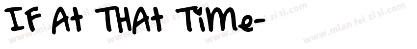 IF At THAt TiMe字体转换